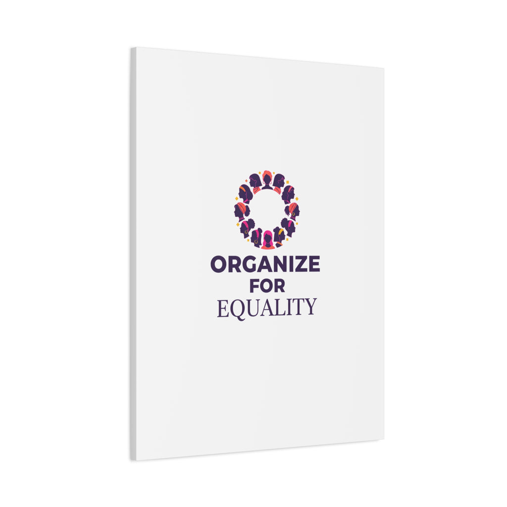 Organize for Equality Canvas | IWD Feminist Slogan, Empowerment Typography