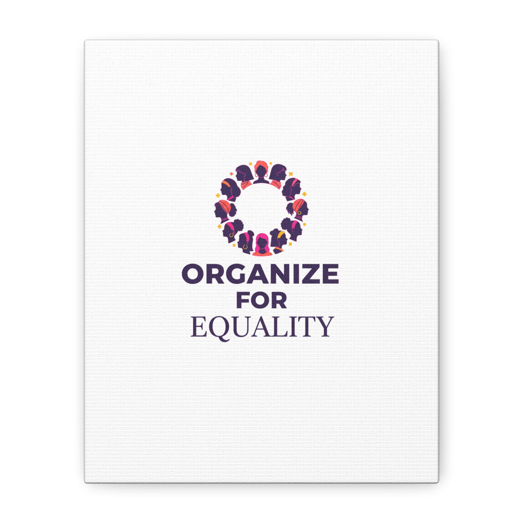 Organize for Equality Canvas | IWD Feminist Slogan, Empowerment Typography