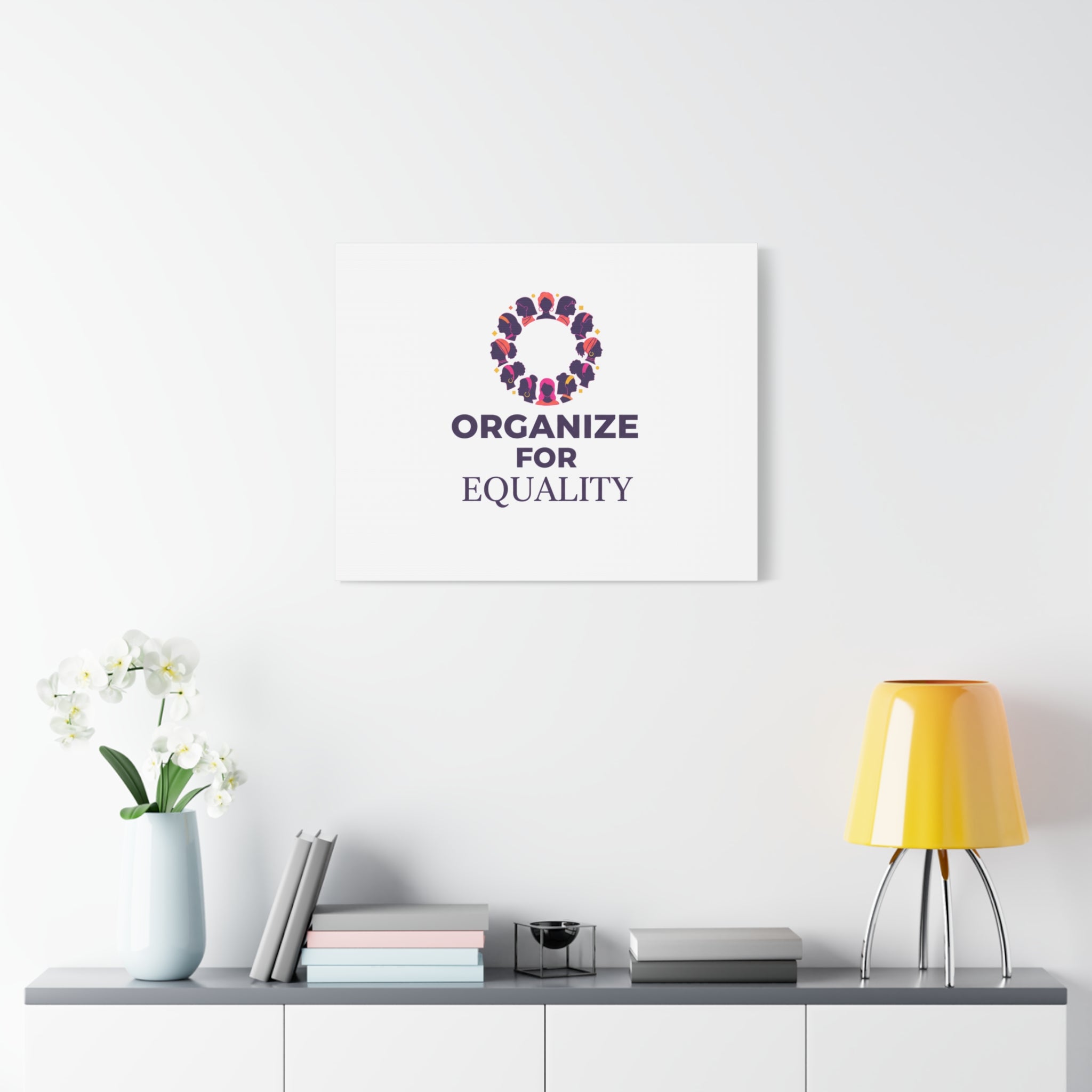 Organize for Equality Canvas | IWD Feminist Slogan, Empowerment Typography