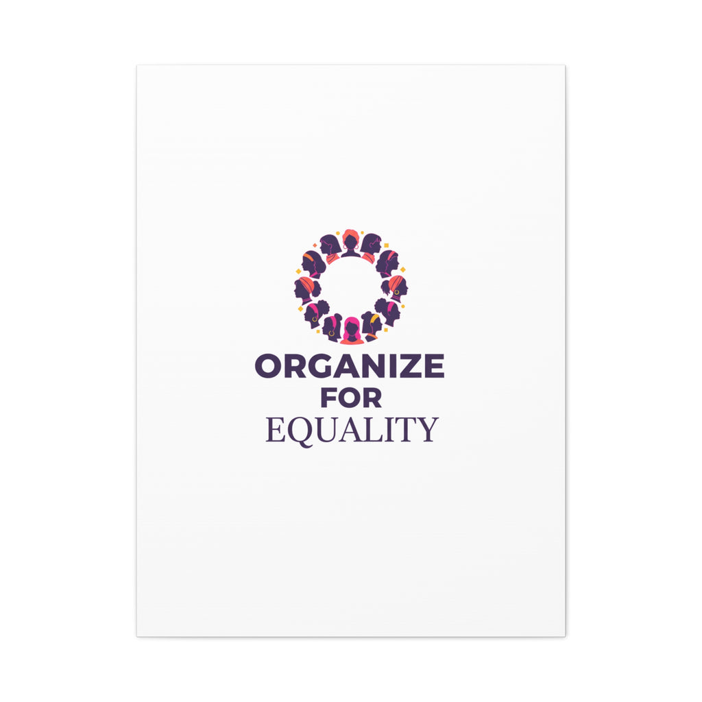 Organize for Equality Canvas | IWD Feminist Slogan, Empowerment Typography