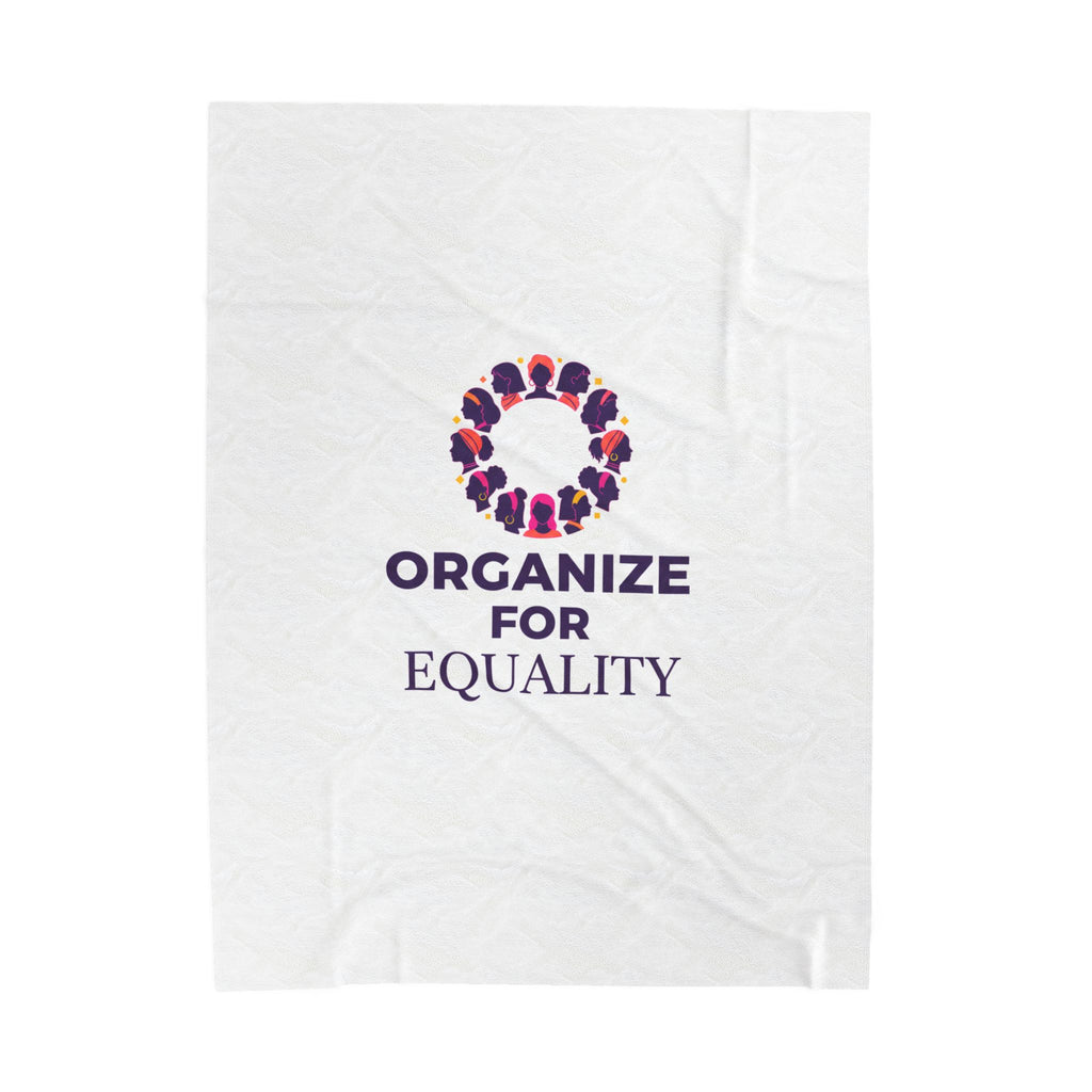 Organize for Equality Plush Blanket | IWD feminist slogan, empowerment design
