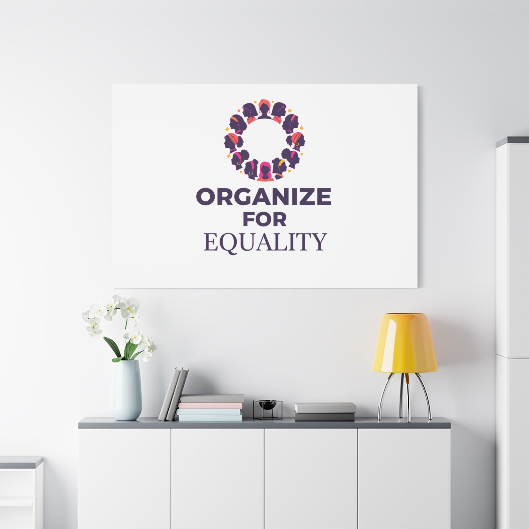 Organize for Equality Canvas | IWD Feminist Slogan, Empowerment Typography