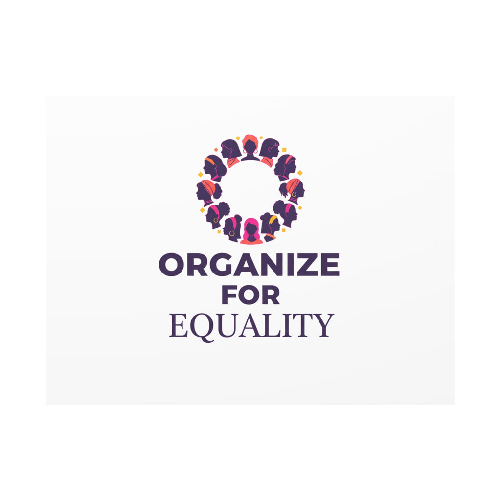 Organize for Equality Canvas | IWD Feminist Slogan, Empowerment Typography