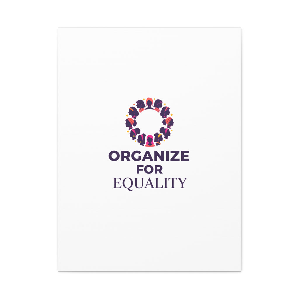 Organize for Equality Canvas | IWD Feminist Slogan, Empowerment Typography