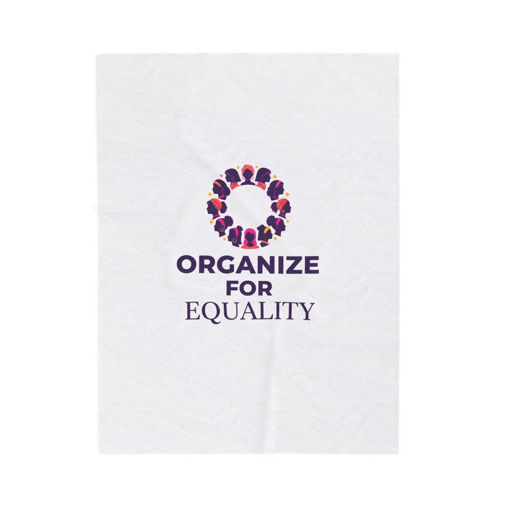 Organize for Equality Plush Blanket | IWD feminist slogan, empowerment design