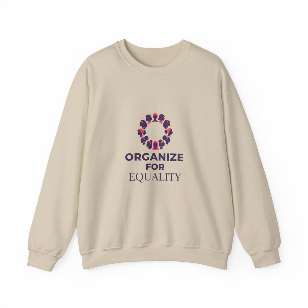 Organize for Equality Sweatshirt | International Women's Day, IWD typography